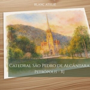 Aquarela Paisagem de Casamento Catedral São Pedro de Alcântara, Petrópolis - RJ