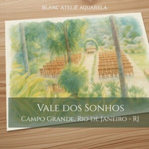 Aquarela Paisagem Casamento Vale dos Sonhos - Campo Grande, Rio de Janeiro - RJ
